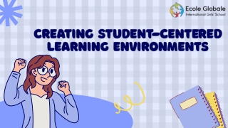 Creating Student-Centered Learning Environments