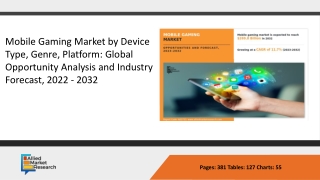 Mobile Gaming: Powering the Play Economy