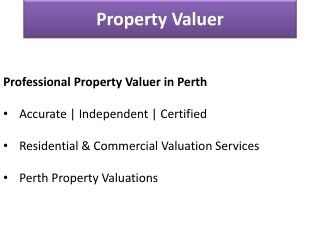 Property Valuer in Perth | Certified Property Valuation