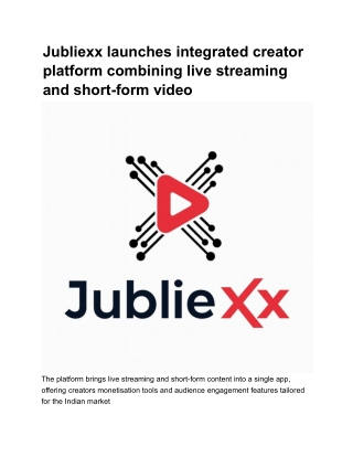 Jubliexx Launches Integrated Creator Platform