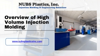 Overview of High Volume Injection Molding