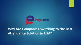 Why Are Companies Switching to the Best Attendance Solution in USA