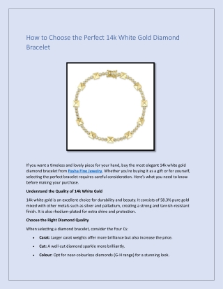 How to Choose the Perfect 14k White Gold Diamond Bracelet?