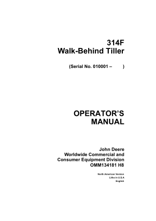 John Deere 314F Walk-Behind Tiller Operator’s Manual Instant Download (pin.010001-) (Publication No.OMM134181)