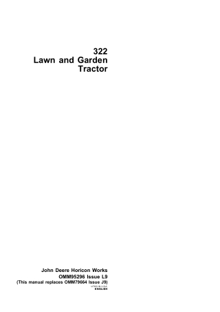 John Deere 322 Lawn and Garden Tractor Operator’s Manual Instant Download (Publication No.OMM95296)