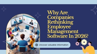 Why Are Companies Rethinking Employee Management Software In 2026?