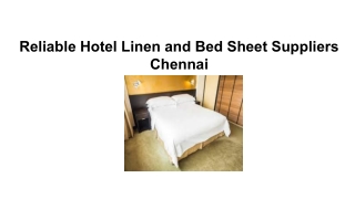 Reliable Hotel Linen and Bed Sheet Suppliers Chennai