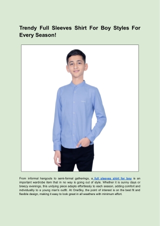 Trendy Full Sleeves Shirt For Boy Styles For Every Season