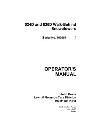 John Deere 524D and 826D Walk-Behind Snowblowers Operator’s Manual Instant Download (pin.160001-) (Publication No.OMM126