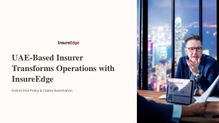 UAE-Based Insurer Transforms Operations with InsureEdge