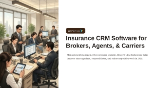 Insurance CRM Software for Brokers, Agents, & Carriers