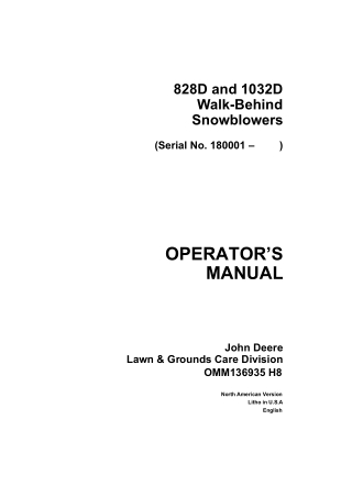 John Deere 828D and 1032D Walk-Behind Snowblowers Operator’s Manual Instant Download (pin.180001-) (Publication No.OMM13