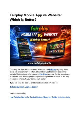 Fairplay Mobile App vs Website Which Is Better
