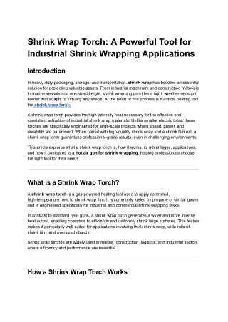 Shrink Wrap Torch: A Powerful Tool for Industrial Shrink Wrapping Applications