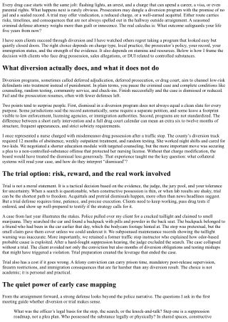 Drug Crimes Defense: Diversion Programs vs. Trial—What’s Best?