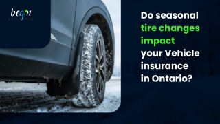 Do seasonal tire changes impact your Vehicle insurance in Ontario