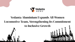 Vedanta Aluminium Expands All-Women Locomotive Team