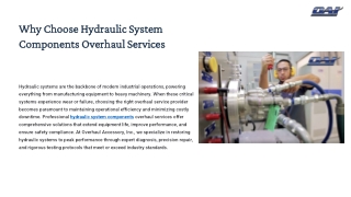 Why Choose Hydraulic System Components Overhaul Services