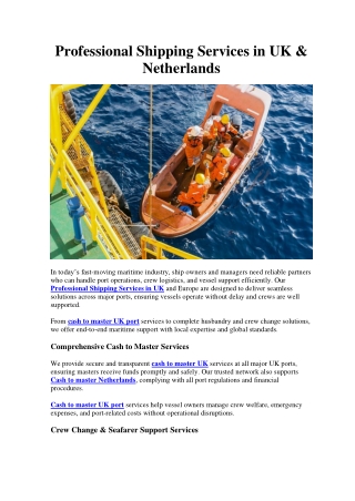 Professional Shipping Services in UK & Netherlands | Crew Change & Cash to Maste