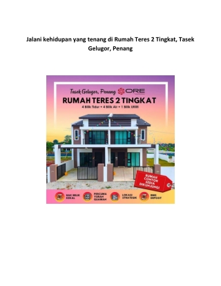 Jalani kehidupan yang tenang di Rumah Teres 2 Tingkat, Tasek Gelugor, Penang