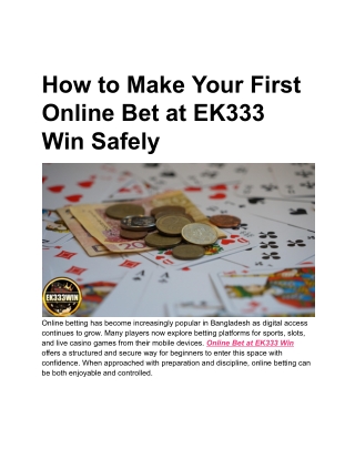 How to Make Your First Online Bet at EK333 Win Safely