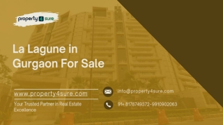 La Lagune in Gurgaon For Sale – Own an Ultra-Luxury Home at Sector 54,