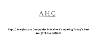 Top 10 Weight Loss Companies in Maine Comparing Today’s Best Weight Loss Options