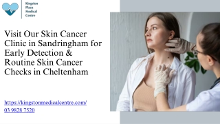 Early Skin Cancer Detection in Sandringham & Cheltenham Clinics
