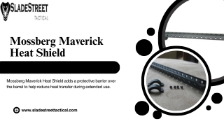 Mossberg Maverick Heat Shield