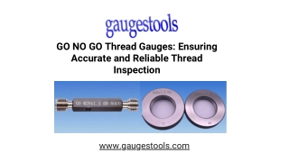 GO NO GO Thread Gauges Ensuring Accurate and Reliable Thread Inspection