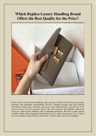 Which Replica Luxury Handbag Brand Offers the Best Quality for the Price
