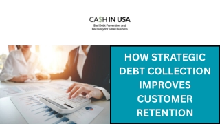 How Strategic Debt Collection Improves Customer Retention