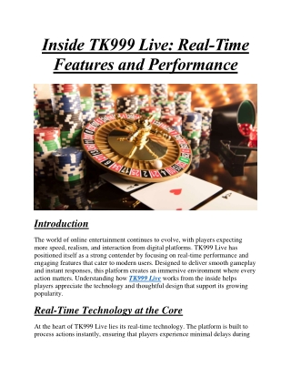 Inside TK999 Live Real-Time Features and Performance