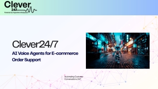 Clever247.ai – AI Voice Agents for E-commerce Order Support content