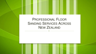 Professional Floor Sanding Services Across New Zealand