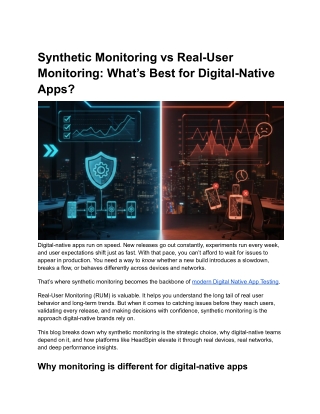 Synthetic Monitoring vs Real-User Monitoring_ What’s Best for Digital-Native Apps