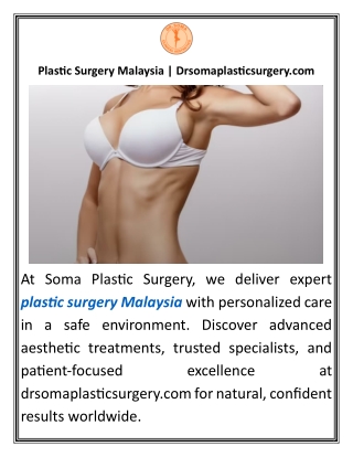 Plastic Surgery Malaysia Drsomaplasticsurgery