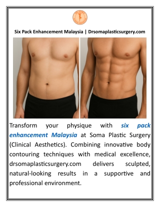 Six Pack Enhancement Malaysia Drsomaplasticsurgery