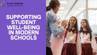 Supporting Student Well-Being in Modern Schools