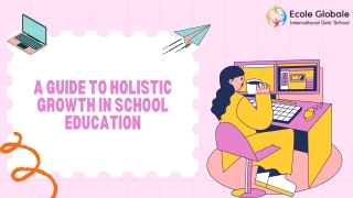 A Guide to Holistic Growth in School Education