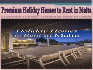 Premium Holiday Homes to Rent in Malta