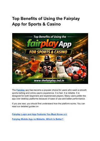 Top Benefits of Using the Fairplay App for Sports & Casino