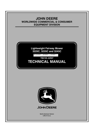 John Deere 3225C, 3235C and 3245C Lightweight Fairway Mower Service Repair Manual Instant Download (tm2105)