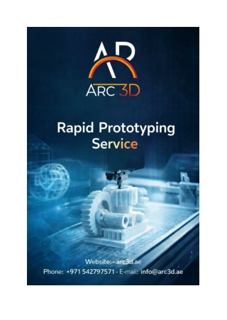 Rapid Prototyping Solutions by Arc 3D Printing