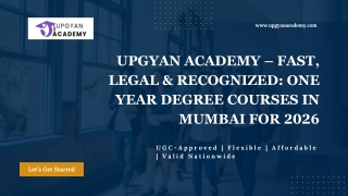 Upgyan Academy – Fast, Legal & Recognized: One Year Degree Courses in Mumbai