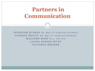 Partners in Communication
