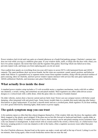 Power Window Repair Charlotte: Diagnosing Motor vs Regulator Issues