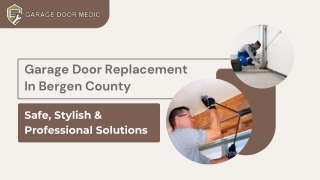 Garage Door Replacement in Bergen County – Safe, Stylish & Professional Solutions