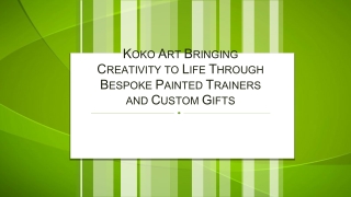 Koko Art Bringing Creativity to Life Through Bespoke Painted Trainers and Custom Gifts