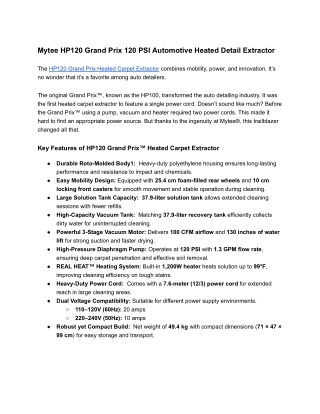 Mytee HP120 Grand Prix 120 PSI Automotive Heated Detail Extractor